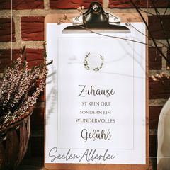 Zuhause ist kein Ort sondern ein wundervolles Gefühl Kunstdruck