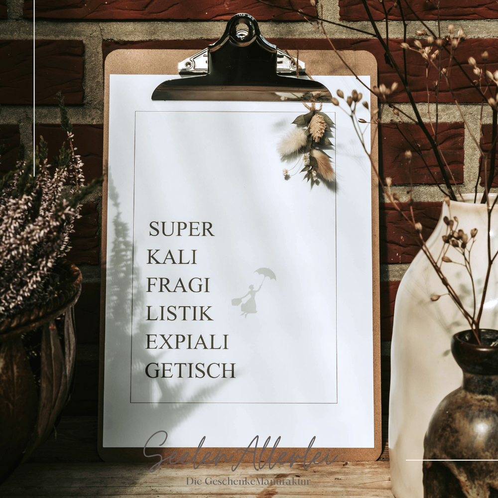 Superkalifragilistikexpialigetisch als Kunstdruck im Klemmbrett